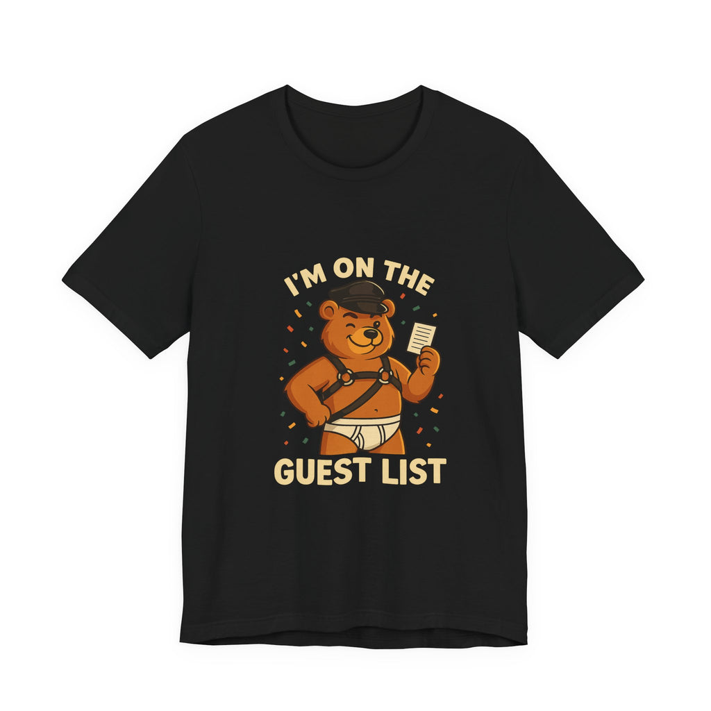 “I’m On the Guest List” — Coco Bear VIP Tee
