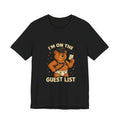 “I’m On the Guest List” — Coco Bear VIP Tee