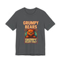 Grumpy Bears Only Tee