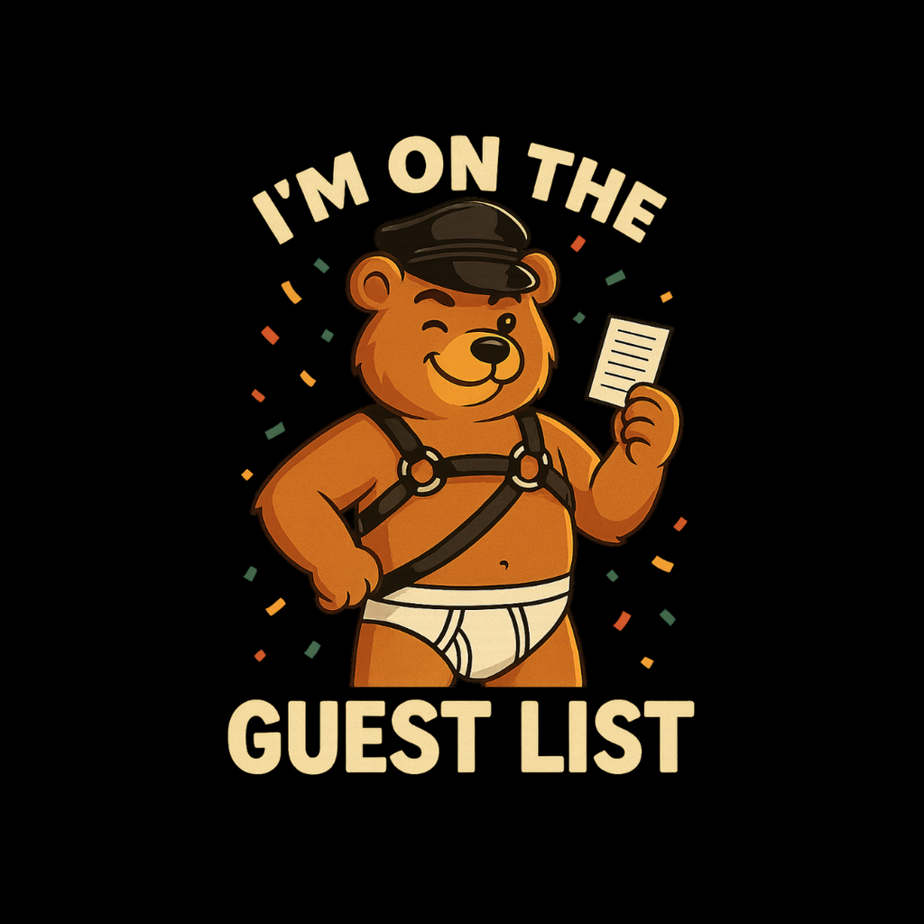 “I’m On the Guest List” — Coco Bear VIP Tee